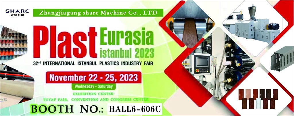 SHARC MACHINE participates in the 32nd Istanbul International Plastics Industry Fair 5