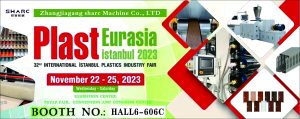 SHARC MACHINE participates in the 32nd Istanbul International Plastics Industry Fair